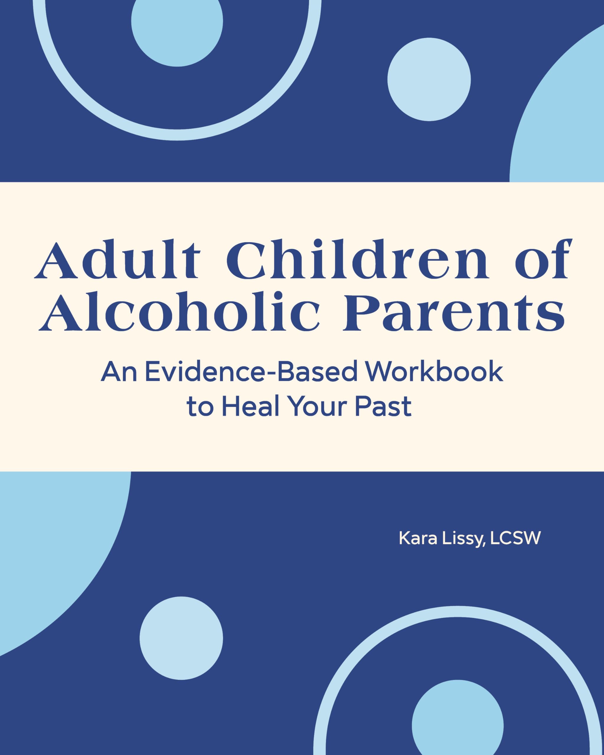 Adult Children of Alcoholic Parents Politics & History