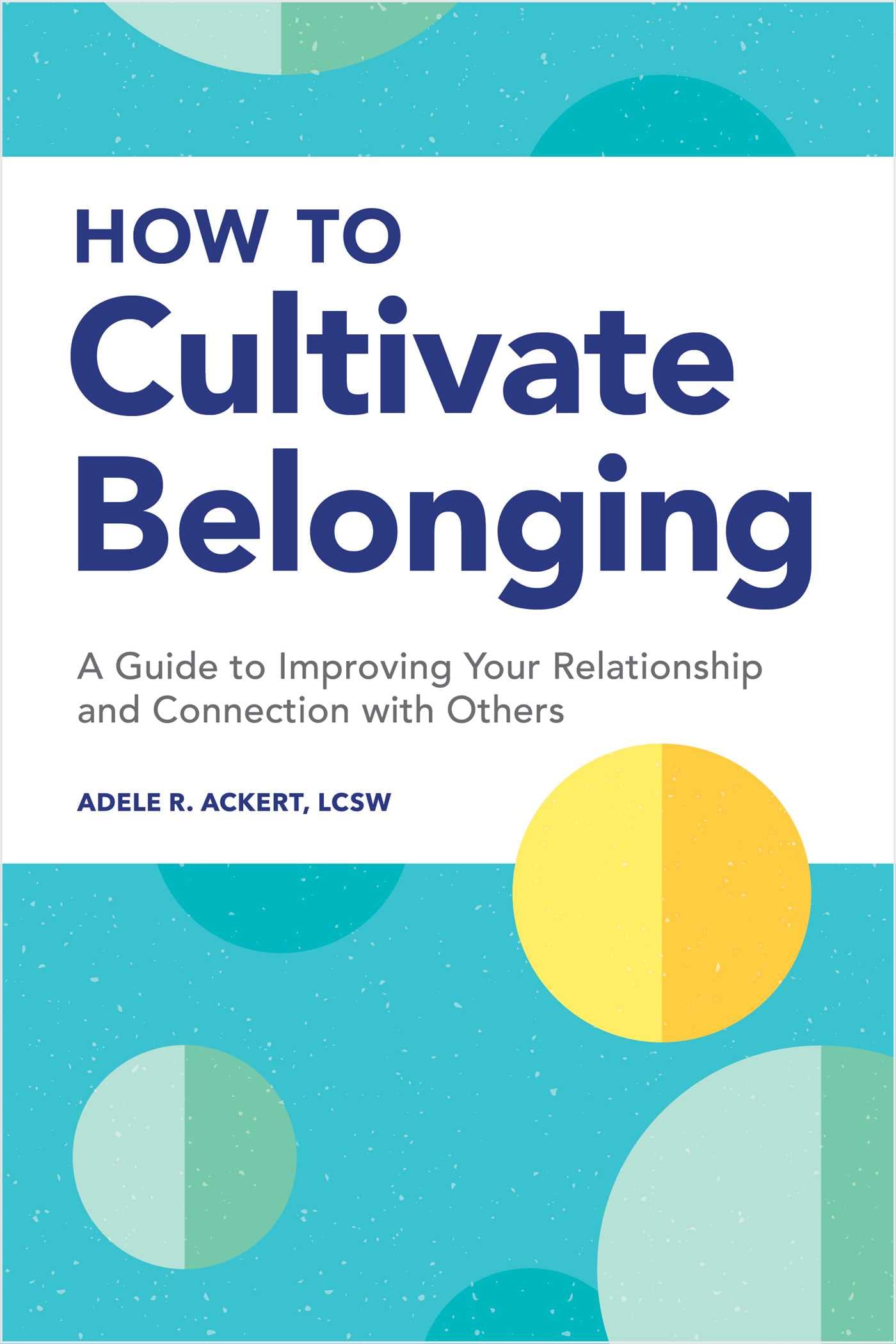Product Image: How to Cultivate Belonging
