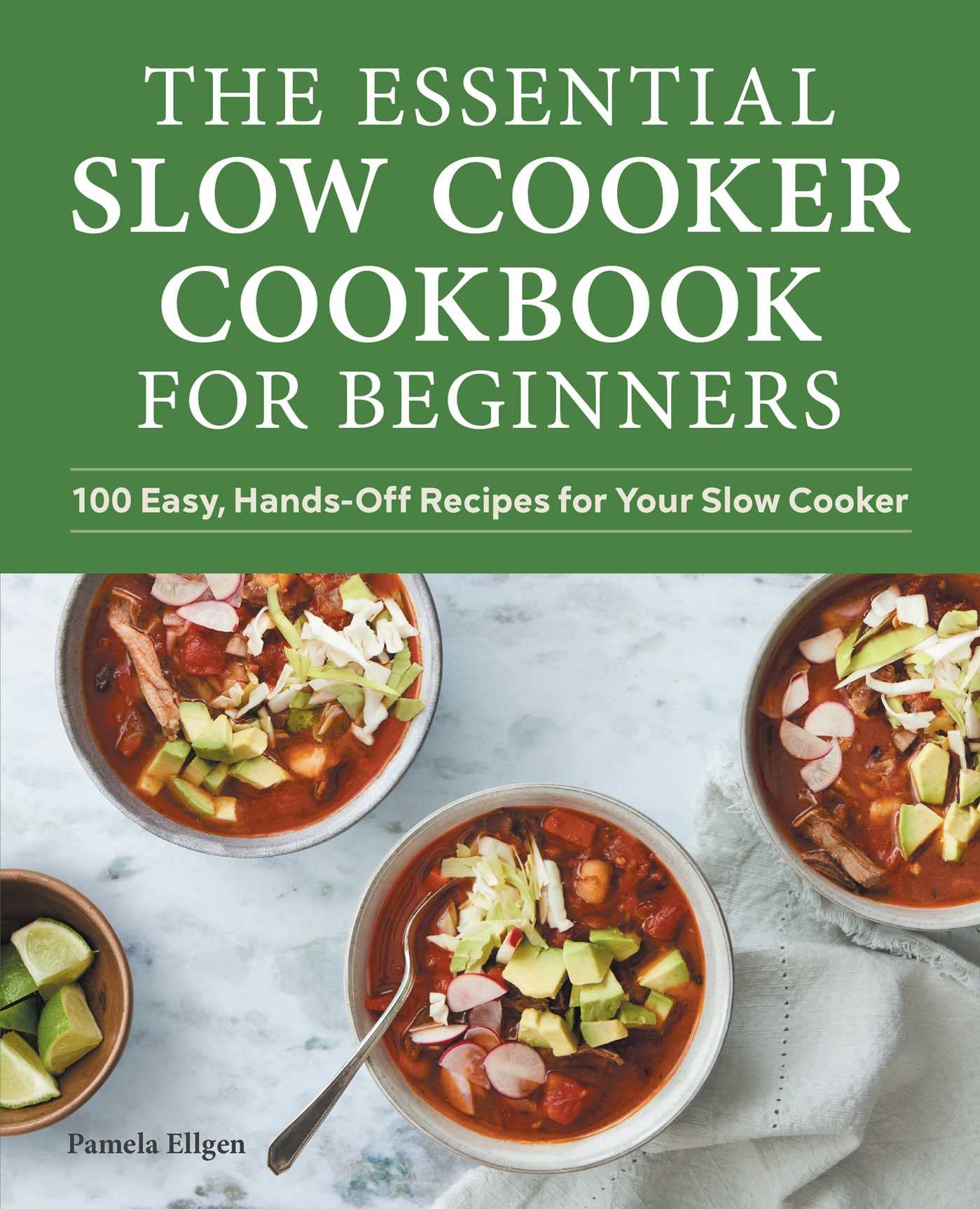 The Essential Slow Cooker Cookbook for Beginners Leisure, Home & Garden