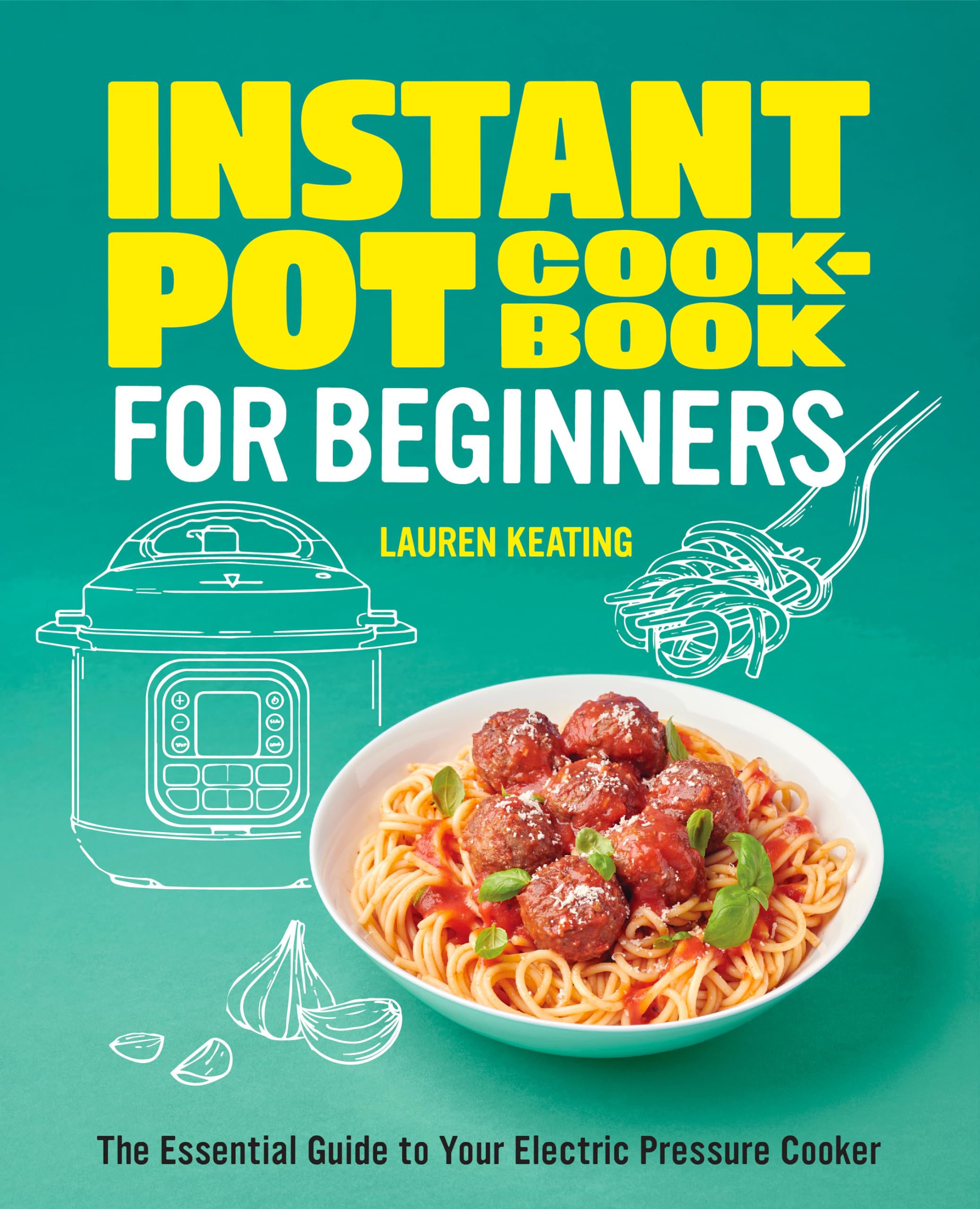 Product Image: Instant Pot Cookbook for Beginners