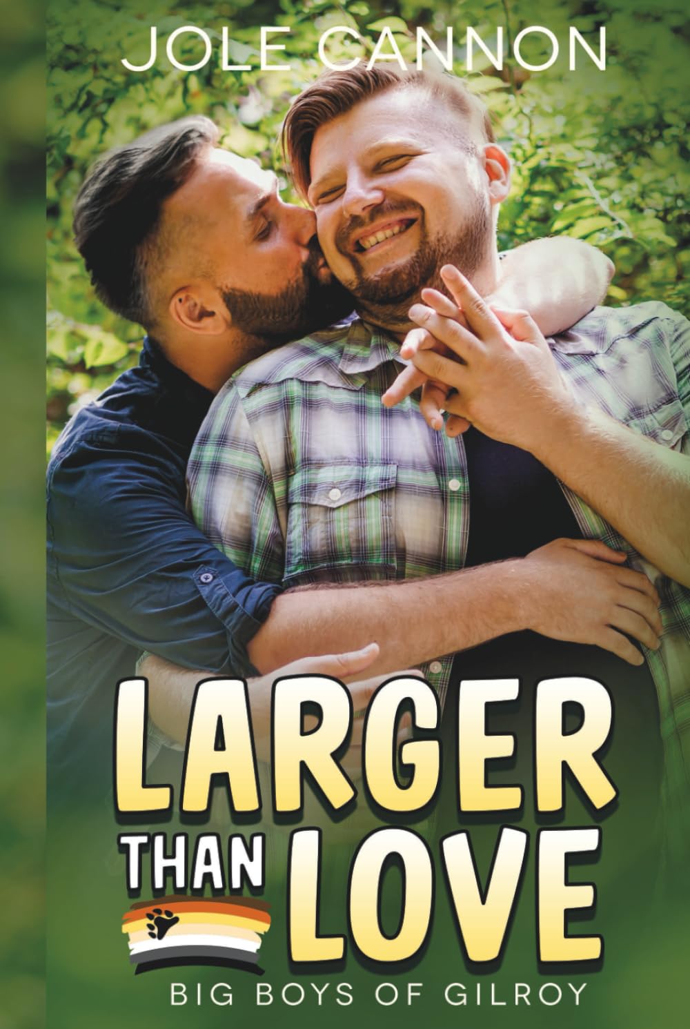 Larger than Love (Big Boys of Gilroy, Band 1) LGBTQ+