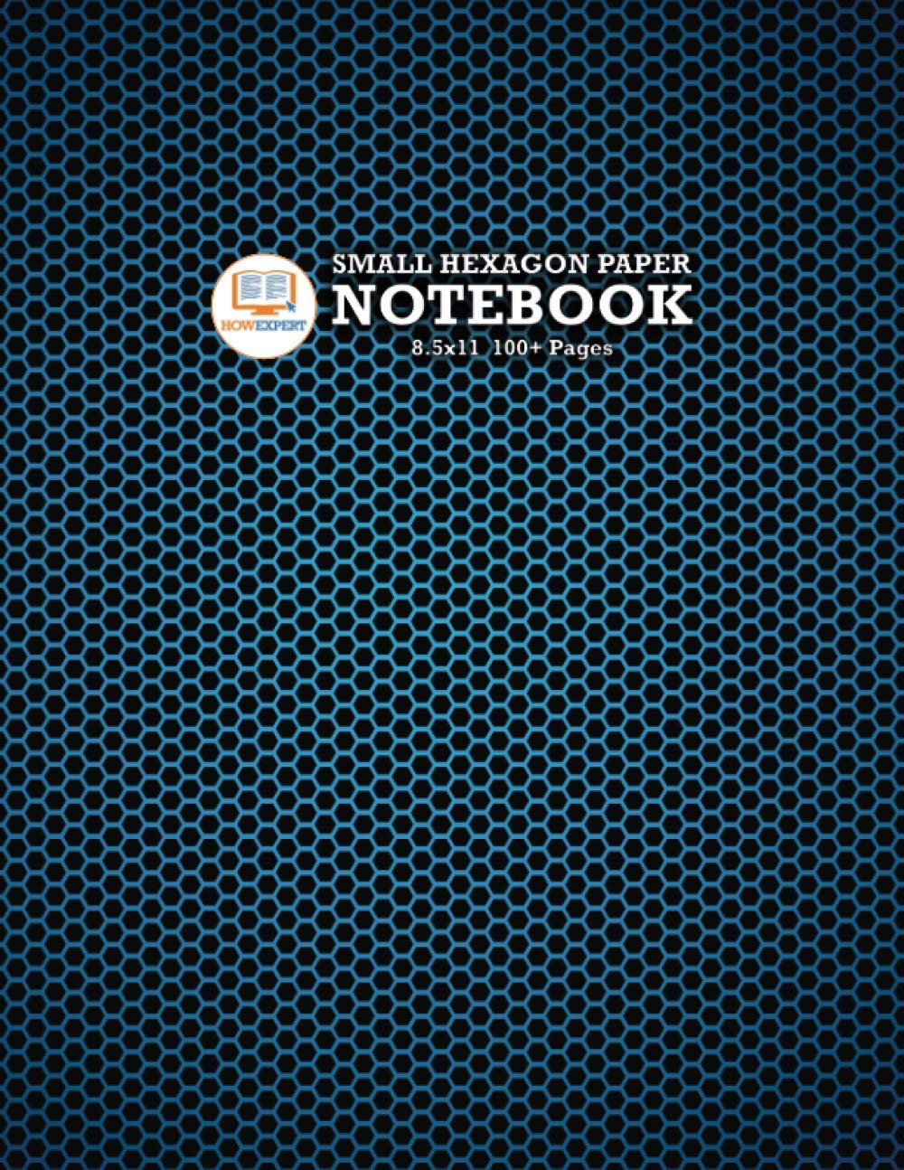 HowExpert Small Hexagon Paper Notebook 8.5x11: Blank Small Hex-Graph Notebook for Chemistry, Game Design, Quilting, Mosaic Tiling, and More! Fantastic ... Elderly, and More! (8.5x11, 100+ Pages) Learning & Reference