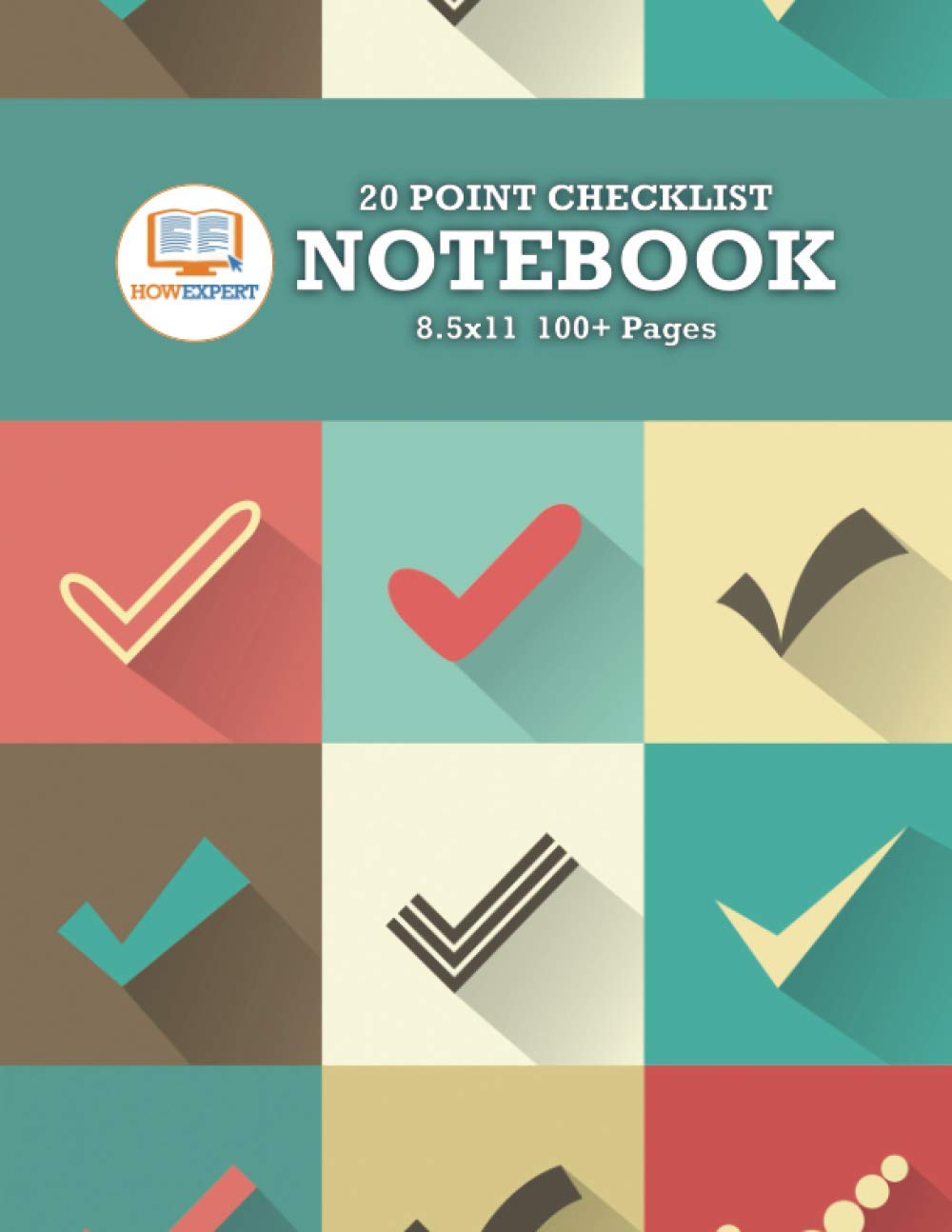 HowExpert 20 Point Checklist Notebook 8.5x11: 20 Point Checklist Productivity Journal/Notebook/Logbook for Tracking Goals, Tasks, To Do Lists, Events, and More! (8.5x11) Reference Books
