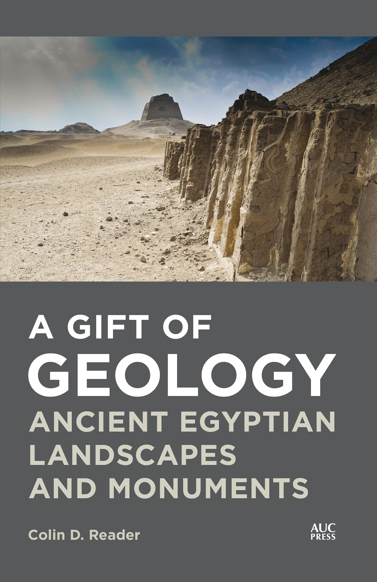 A Gift of Geology: Ancient Egyptian Landscapes and Monuments Social Sciences