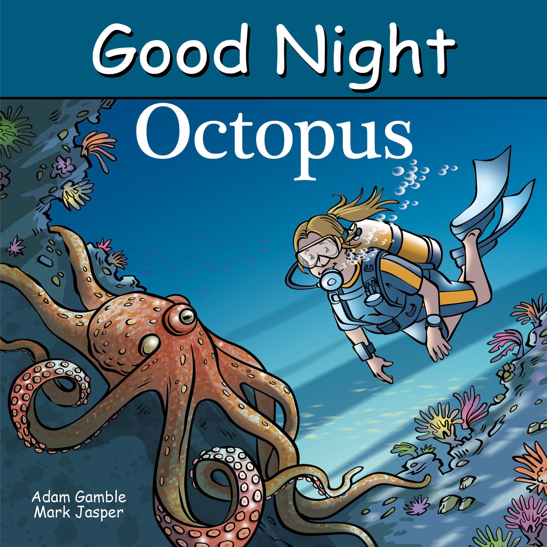 Good Night Octopus (Good Night Our World) Parents & Children