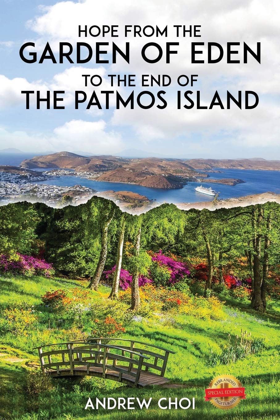 Hope From the Garden of Eden to The End of the Patmos Island, 에덴동산에서 부터 ... 메세지 book