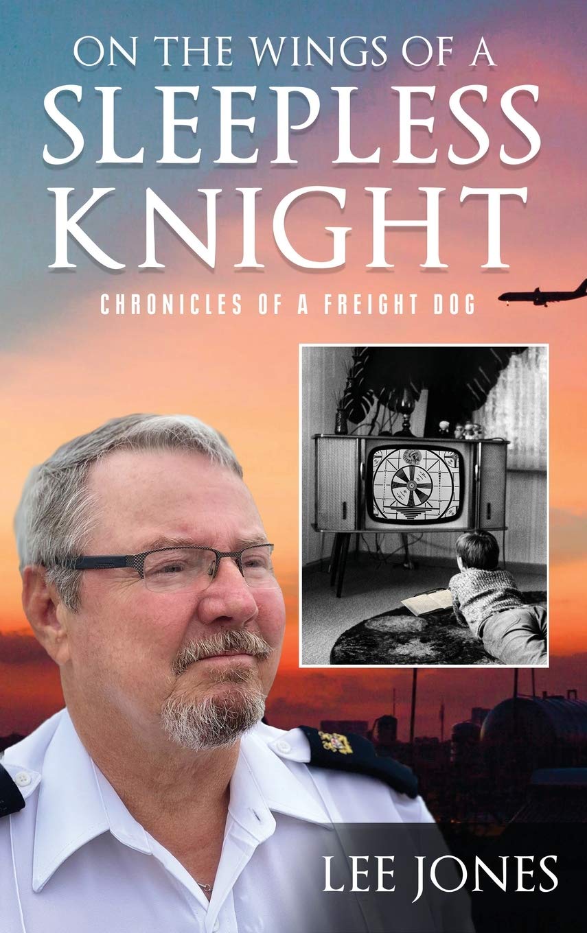 On The Wings Of A Sleepless Knight: Chronicles Of A Freight Dog Action & Adventure