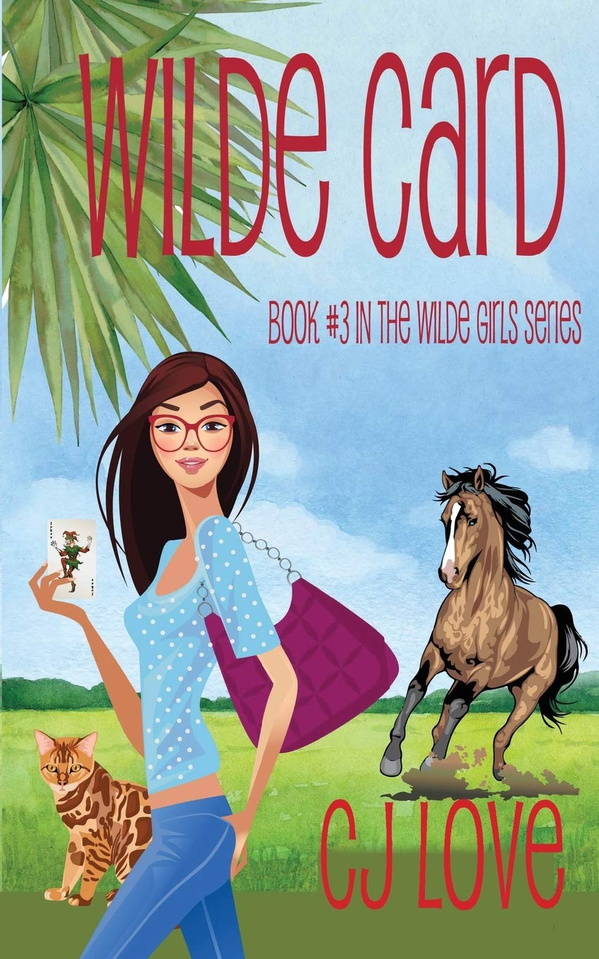 Wilde Card (The Wilde Girls Romantic Comedy Series, Band 3) Contemporary literature