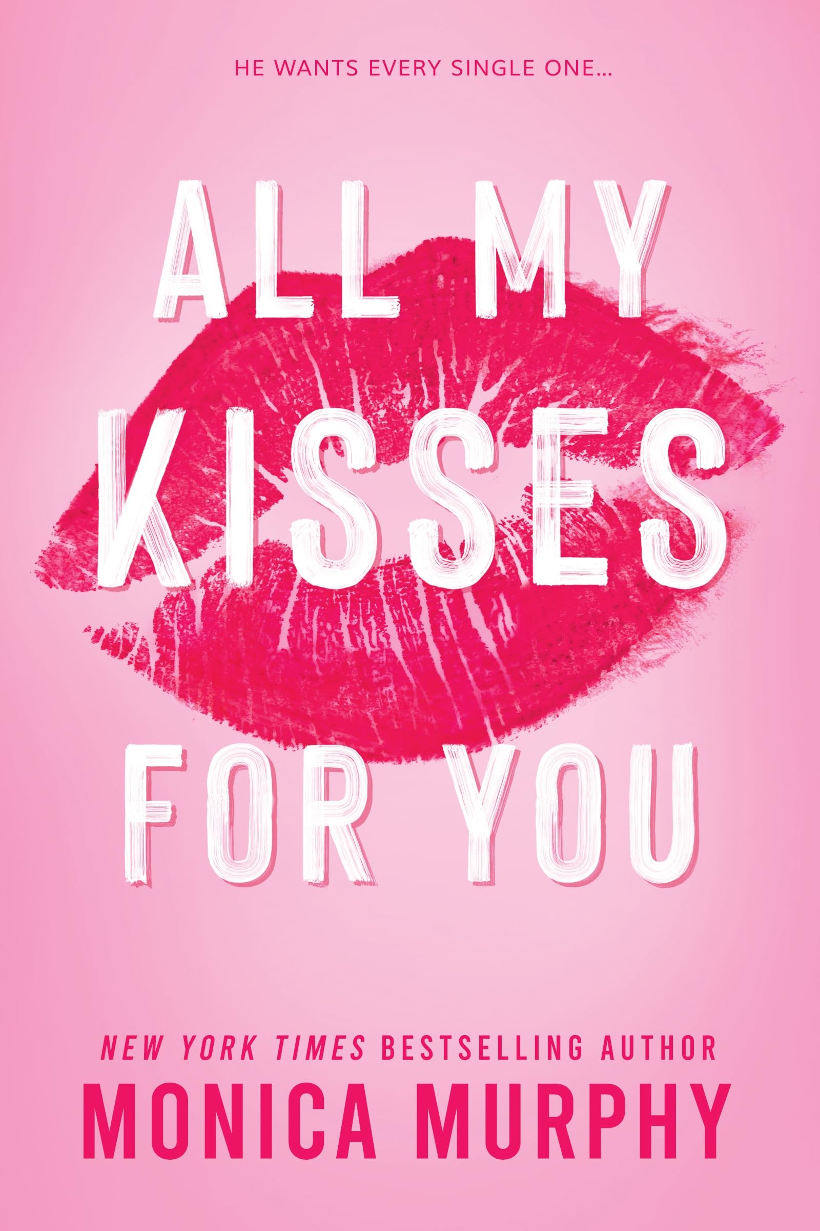 All My Kisses for You New Adult