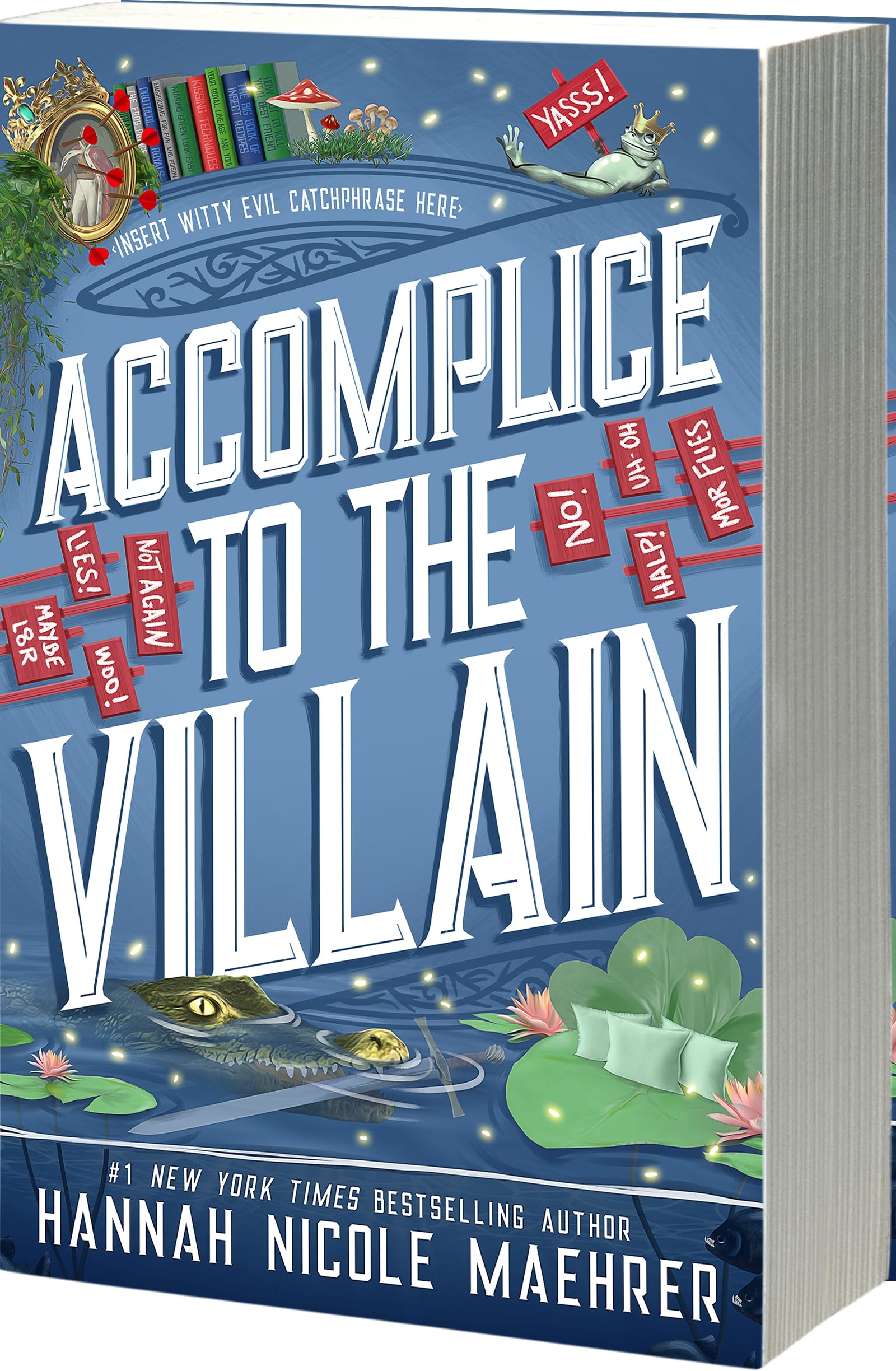 Accomplice to the Villain Contemporary literature
