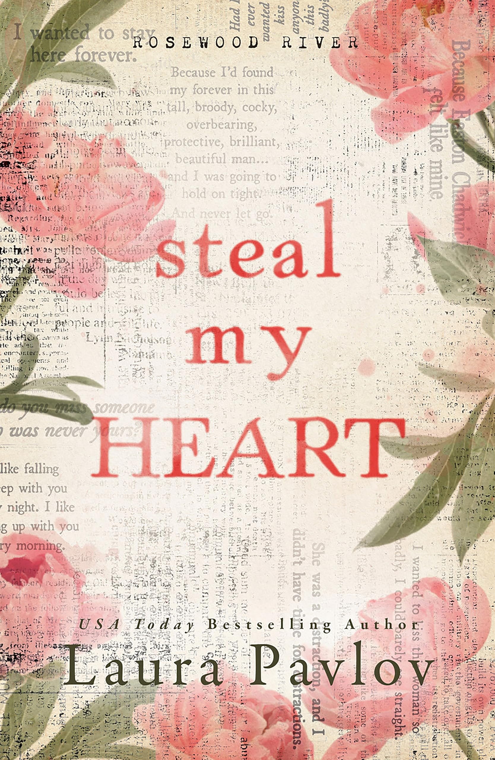 Steal My Heart (Rosewood River) Contemporary Romance