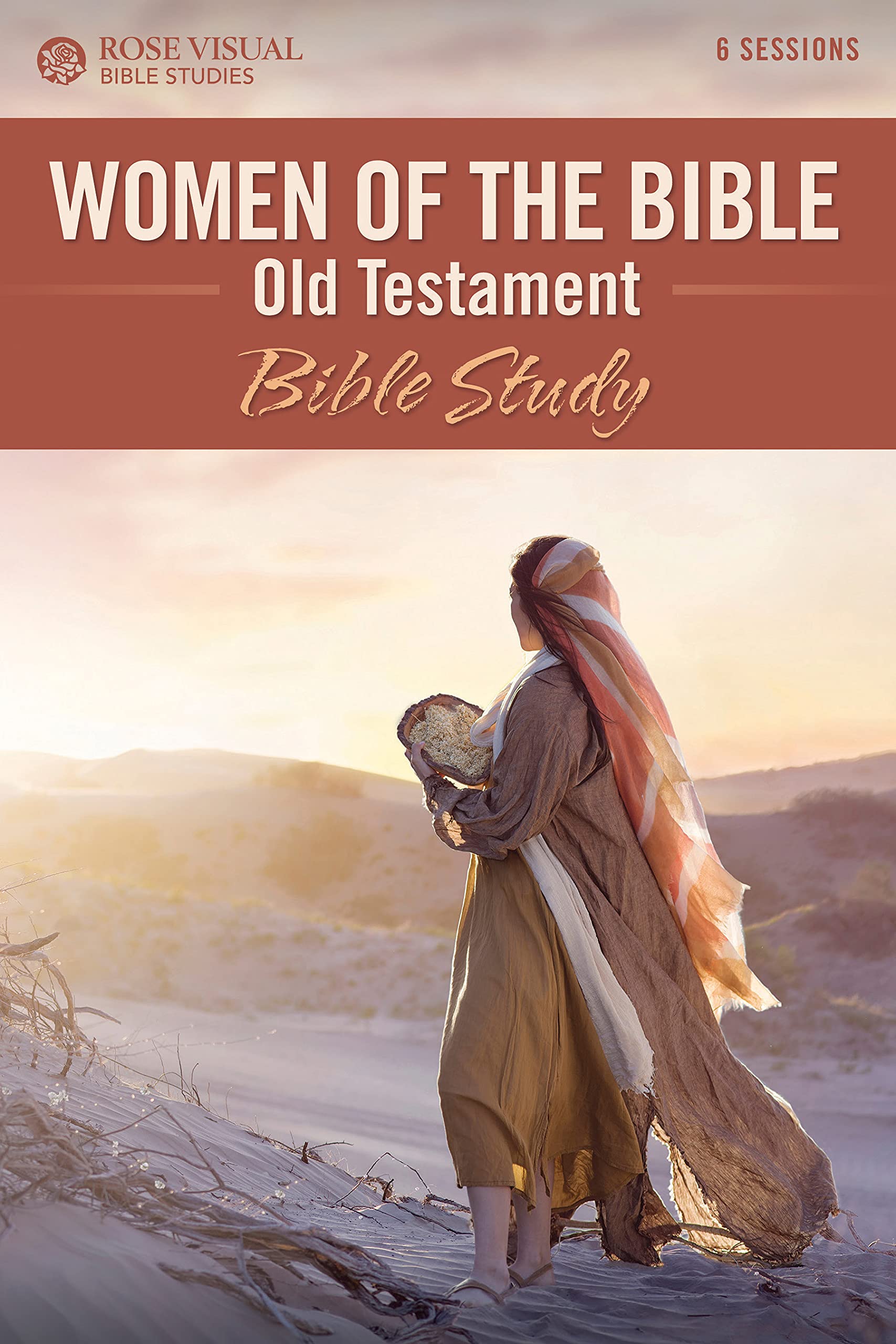 Women of the Bible: Old Testament (Rose Visual Bible Studies) Politics & Society