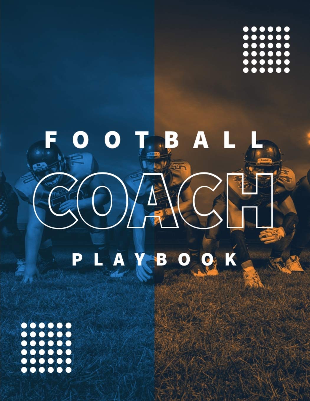 Football Coach Playbook: Undated Notebook, Record Statistics Sheets For 20 Games, Game Journal, Coaching & Training, Notes, 20 Blank American Football Field Templates, Gift, Book Health, Nutrition & Fitness