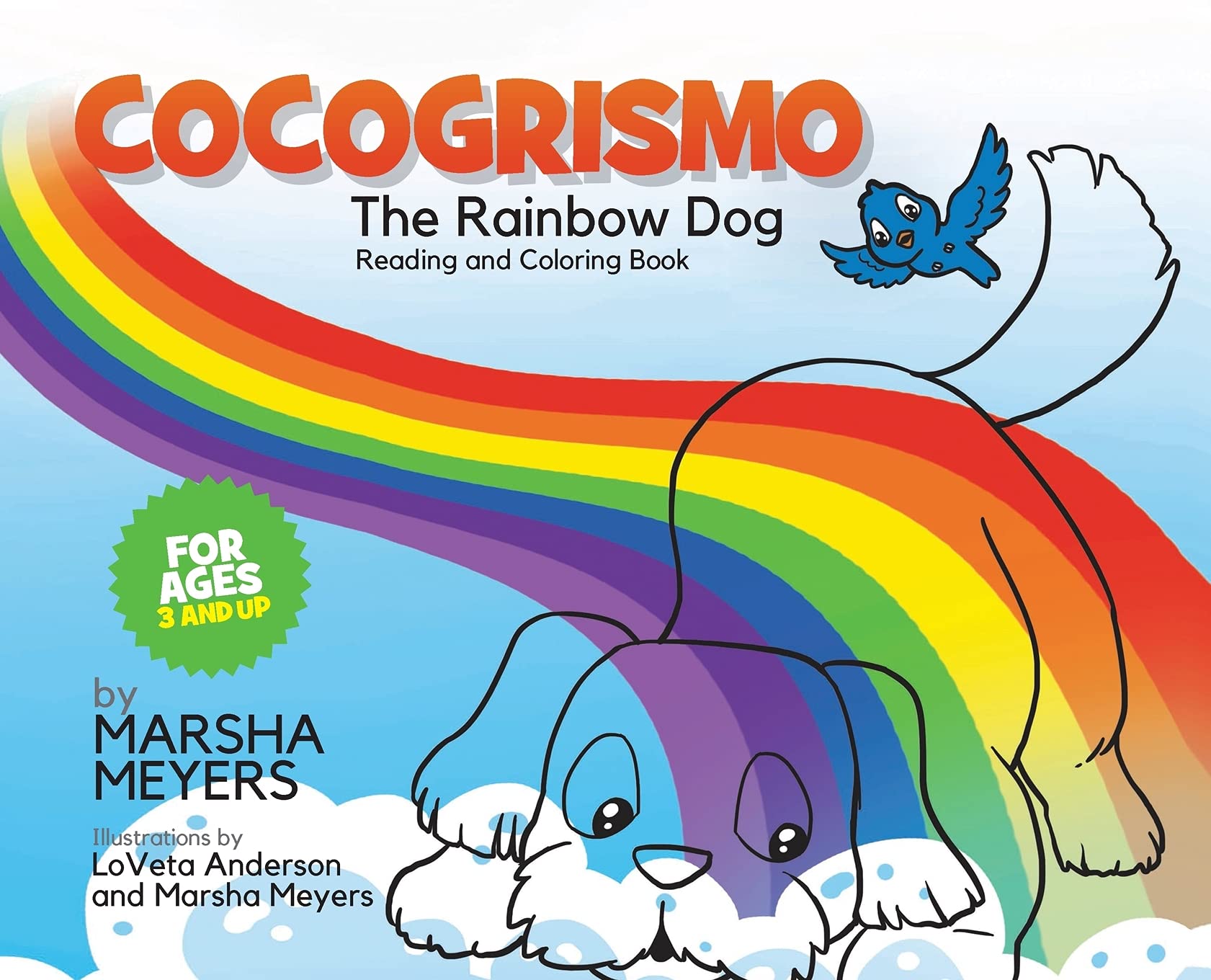Cocogrismo: The Rainbow Dog Reading and Coloring Book Novels & Short Stories