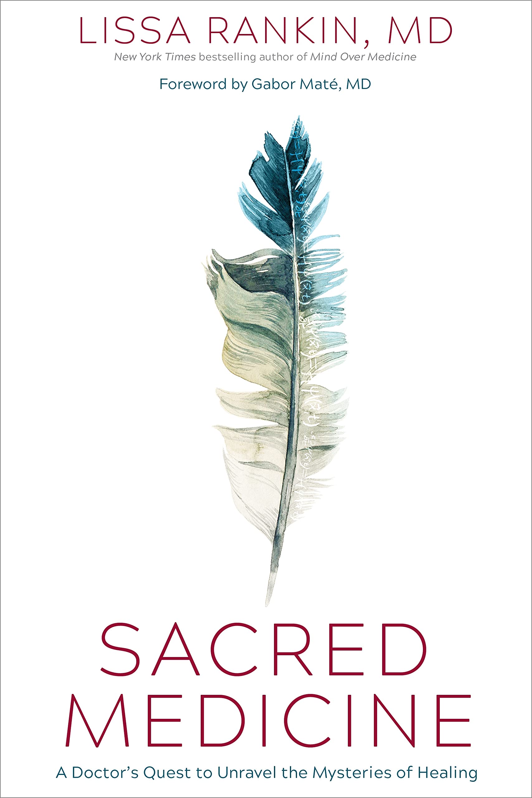 Sacred Medicine: A Doctor's Quest to Unravel the Mysteries of Healing Health, Nutrition & Fitness