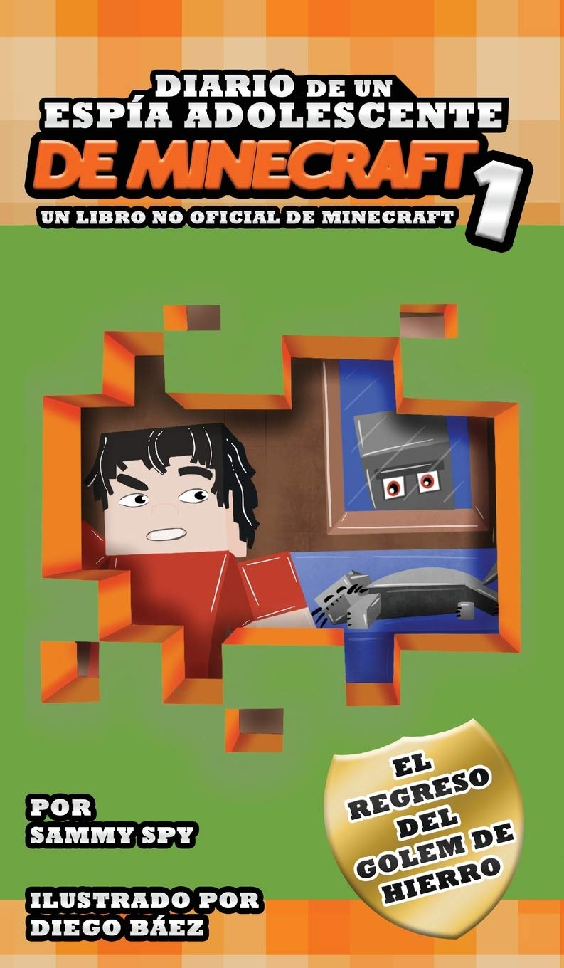 DIARIO DE UN ESPÍA ADOLESCENTE De Minecraft 1 Fairy Tales & Legends