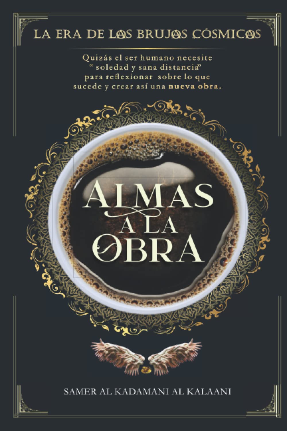 ALMAS A LA OBRA: LA ERA DE LAS BRUJAS CÓSMICAS Religion & Esotericism