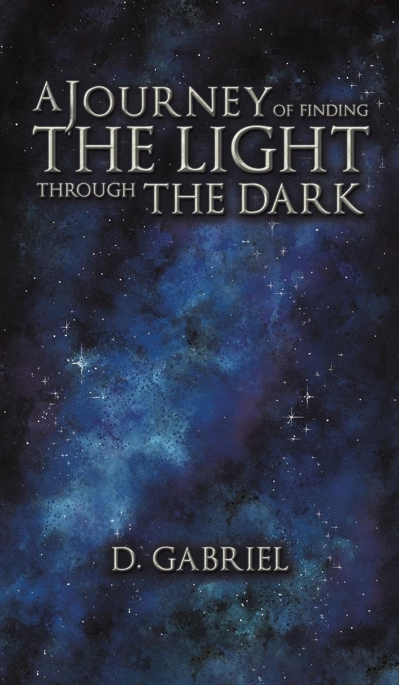 A Journey of Finding the Light Through the Dark Poetry