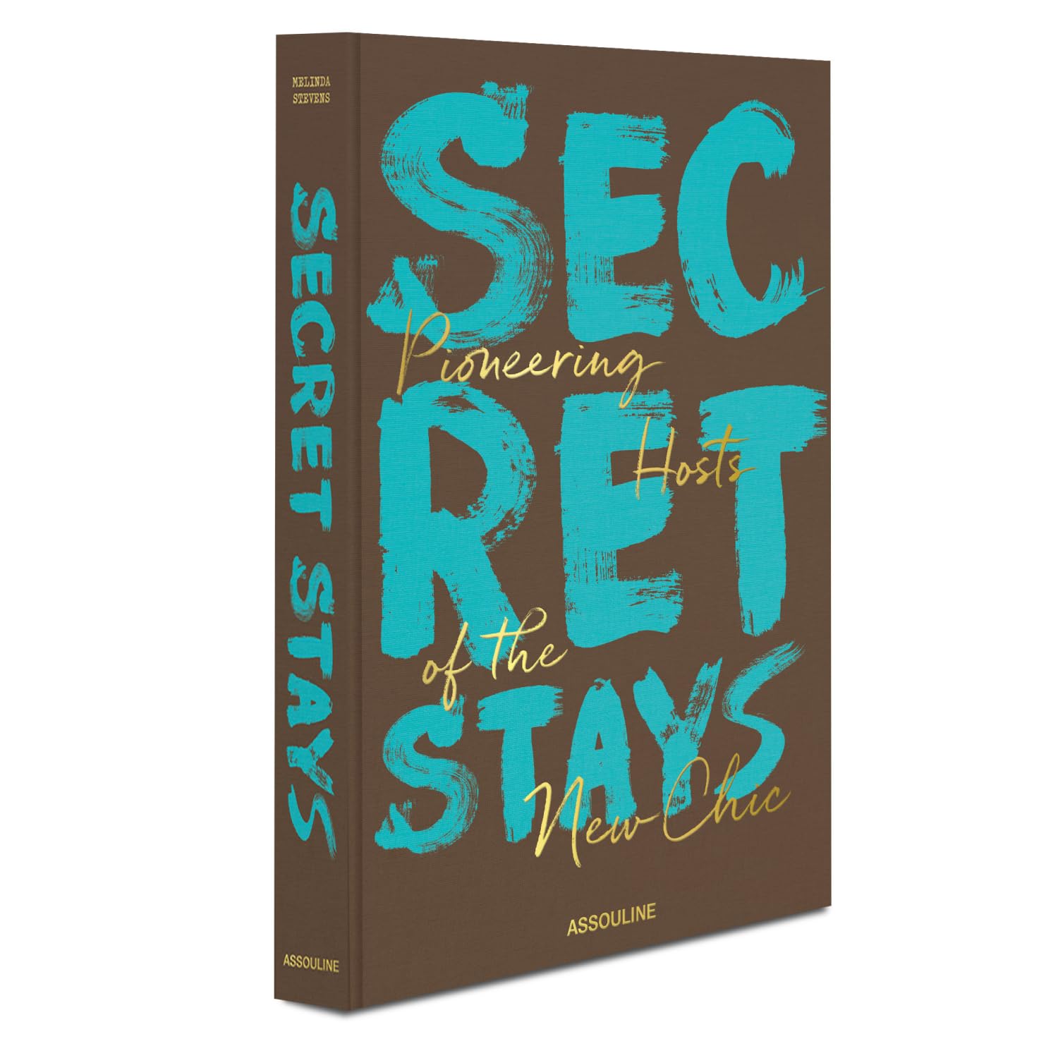 Secret Stays: Pioneering Hosts of The New Chic Film, Art & Culture