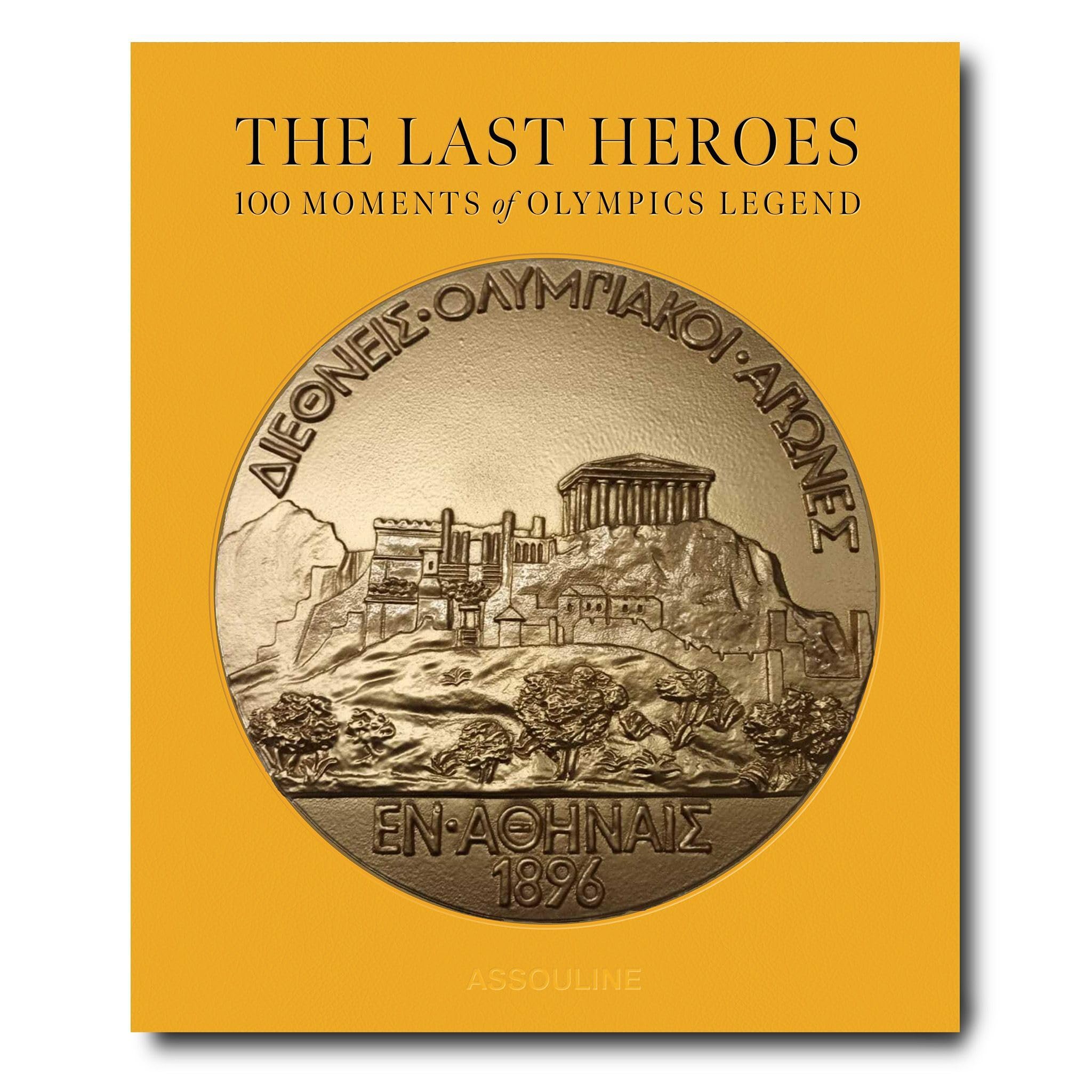 The Last Heroes (Special Edition): 100 moments of Olympics Legend Leisure & Fun