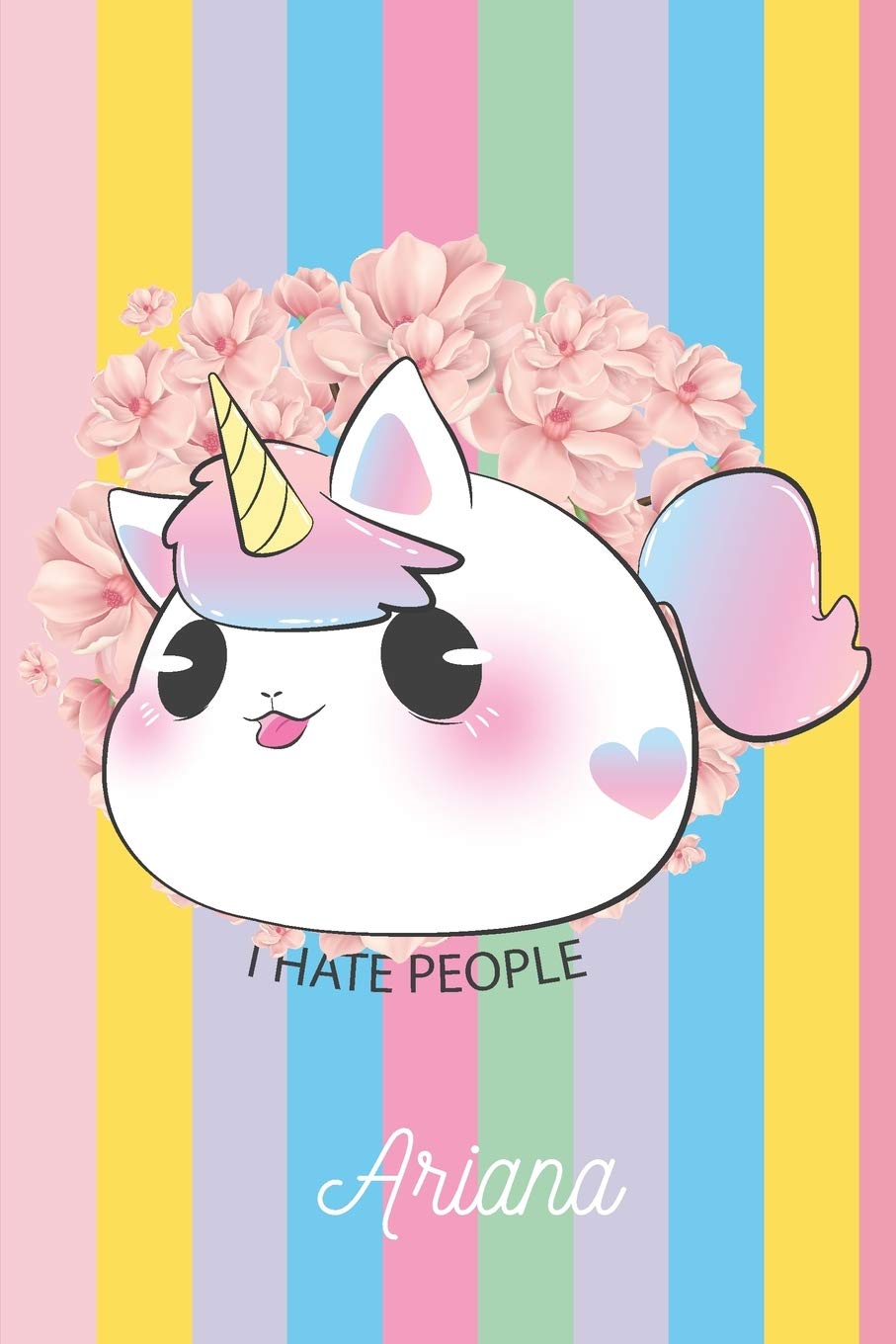 Ariana: I Hate People - Personalized Blank Lined Journal Notebook Gift For Girls, Women Novels & Short Stories