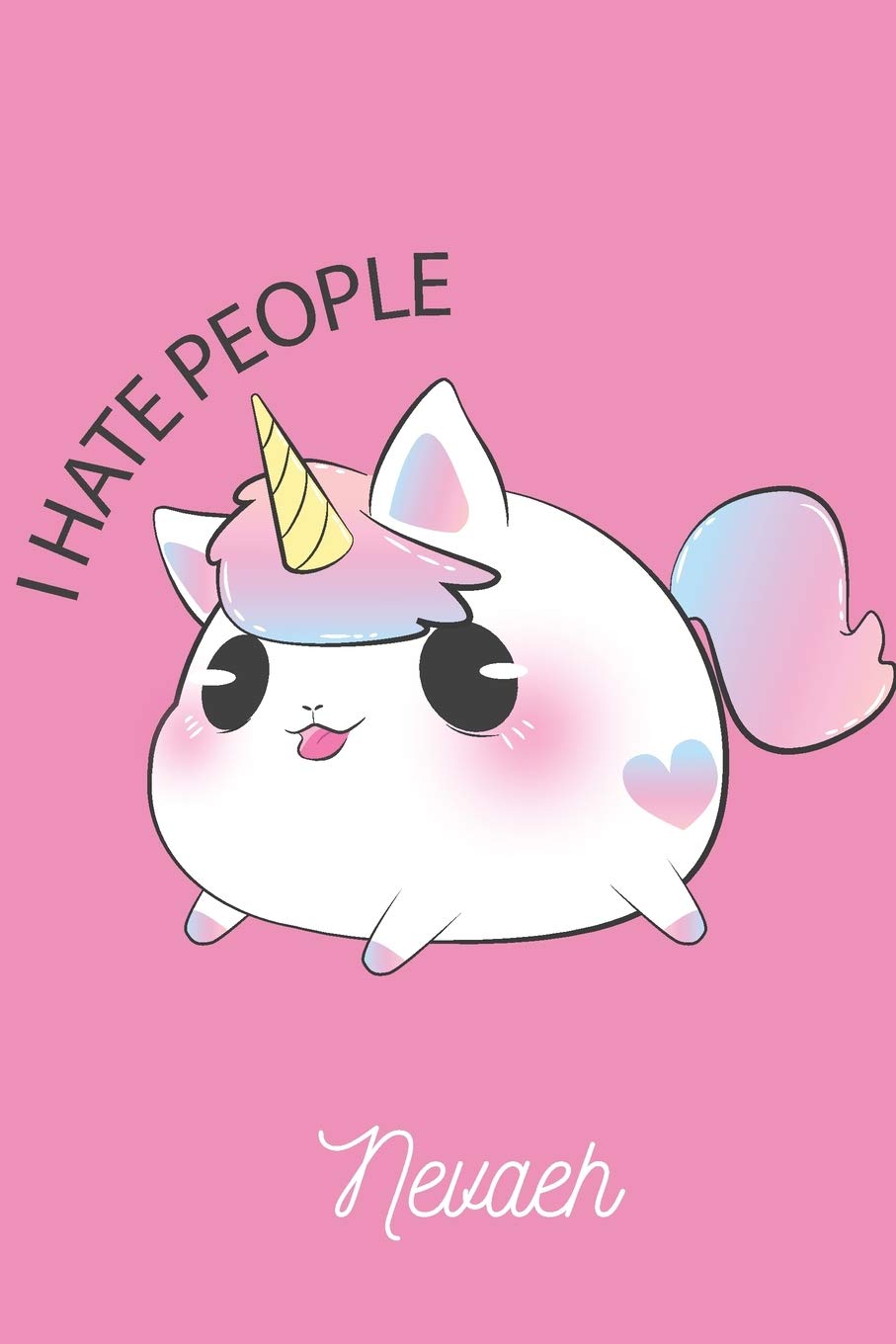 Nevaeh: I Hate People - Personalized Blank Lined Journal Notebook Gift For Girls, Women - Floral Novels & Short Stories