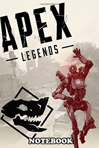 Notebook: Character Artwork Inspired By The Popular Apex Legends , Journal for Writing, College Ruled Size 6" x 9", 110 Pages Books
