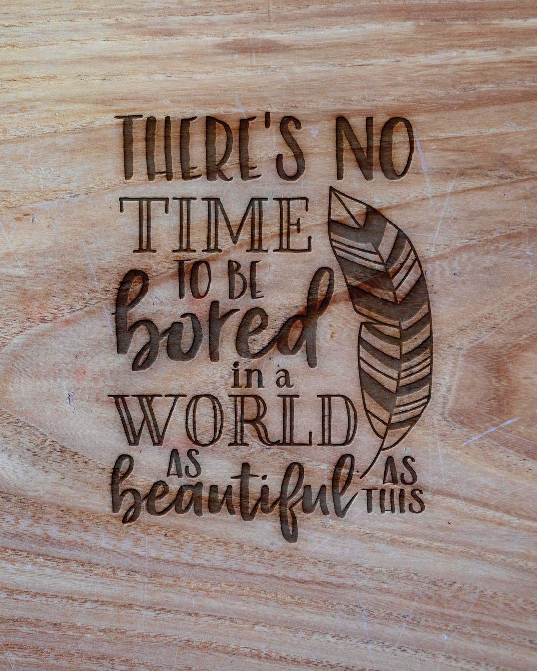 There's No Time To Be Bored In A World As Beautiful As This: Family Camping Planner & Vacation Journal Adventure Notebook | Rustic BoHo Pyrography - Warm Wood Leisure & Fun