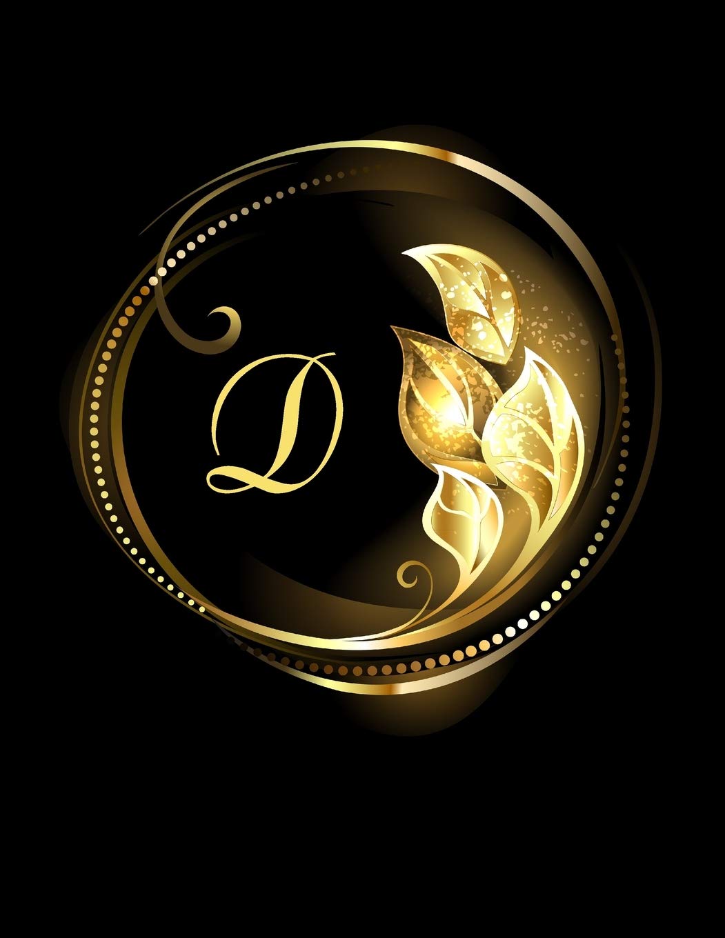 D Alphabet Notebook Journal: Initial Monogram Letter D Blank Lined Notebook Journal Black And Gold Print For Personal Use Note-Taking Writing To-Do List And Great Gift Idea For Men & Women Hobbies & Crafts