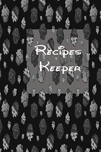Recipe Keeper: Deluxe Recipe Binder Favorite Recipes Blank: Deluxe Recipe: Deluxe Recipe Binder Favorite Recipes Blank Recipe Journal 6"x9" Notebook ... recipes in your personal blank recipe book Cooking & Enjoying
