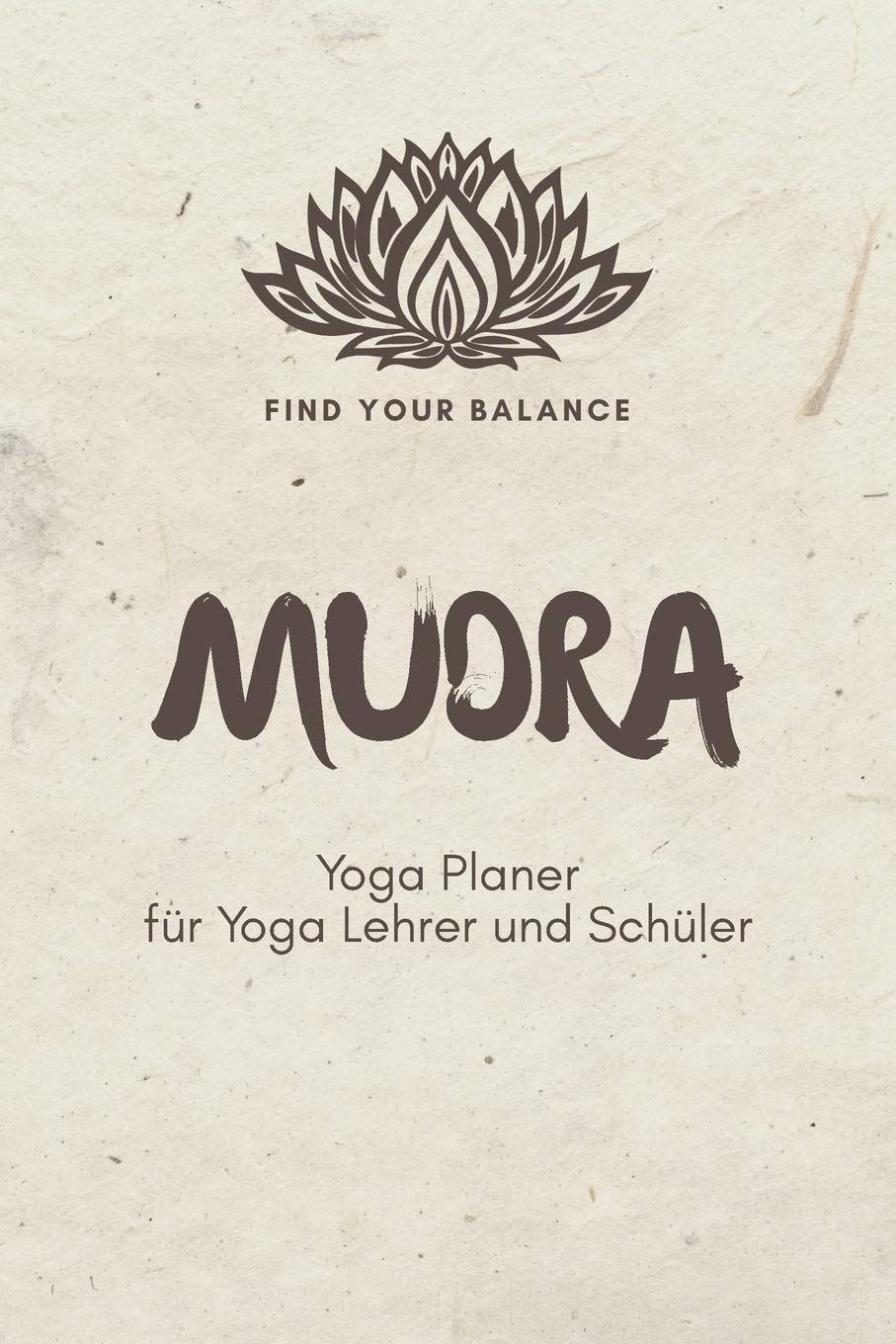 Mudra - Yoga Planer für Yoga Lehrer und Schüler: A5 Yoga Logbuch | Yoga Planer | Yoga Tagebuch | Meditationsbuch | Geschenkbuch für Yogalehrer, ... Yogi, Yogini, Rishi, Männer und Frauen Health, Nutrition & Fitness