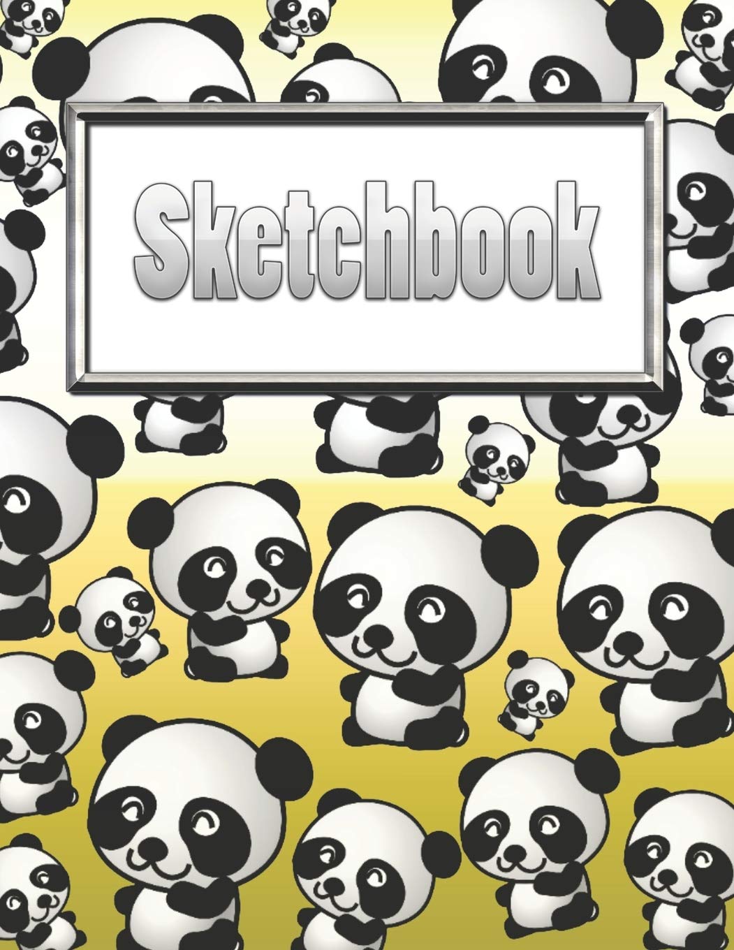 Sketchbook: Silly Cute Panda Bears Sketchbook & Art Notebook - Large Blank Sketchbook: 100 Pages - 8.5"x11" Blank Drawing Book & Sketching Journal Notepad Arts & Music