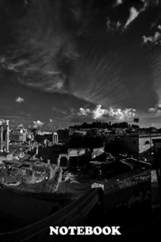 Notebook: Roman Forum , Journal for Writing, College Ruled Size 6" x 9", 110 Pages Books