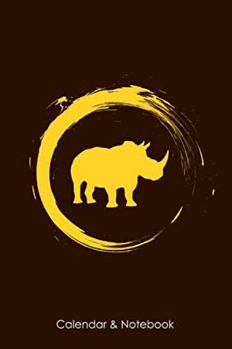 Calendar & Notebook: Rhino calendar for the year 2020 and notebook in one | 65 pages calendar and 35 pages for notes | gift for animal lovers and safari tourists| 6x9 format (15,24 x 22,86 cm) Books