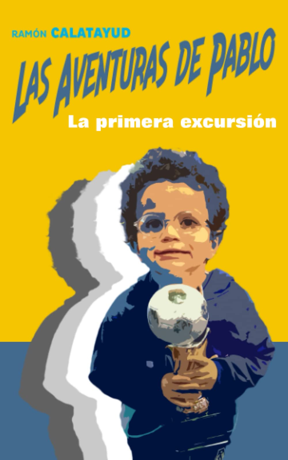 Las aventuras de Pablo: La primera aventura Books