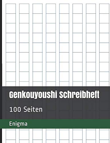 Genkouyoushi Schreibheft: Japanische Schriftzeichen zu lernen (21.59 x 27.94 cm): Kanji, Hiragana oder Katakana lernen! book