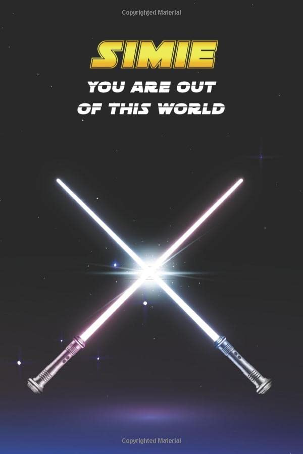 Simie You Are Out Of This World: Unique Personalised Full Lined Sci-Fi Journal Diary Notebook Gift For A Boy Called Simie - 100 Pages - Perfect for ... Journal For Home, School College Or Work. Business, Finance & Career