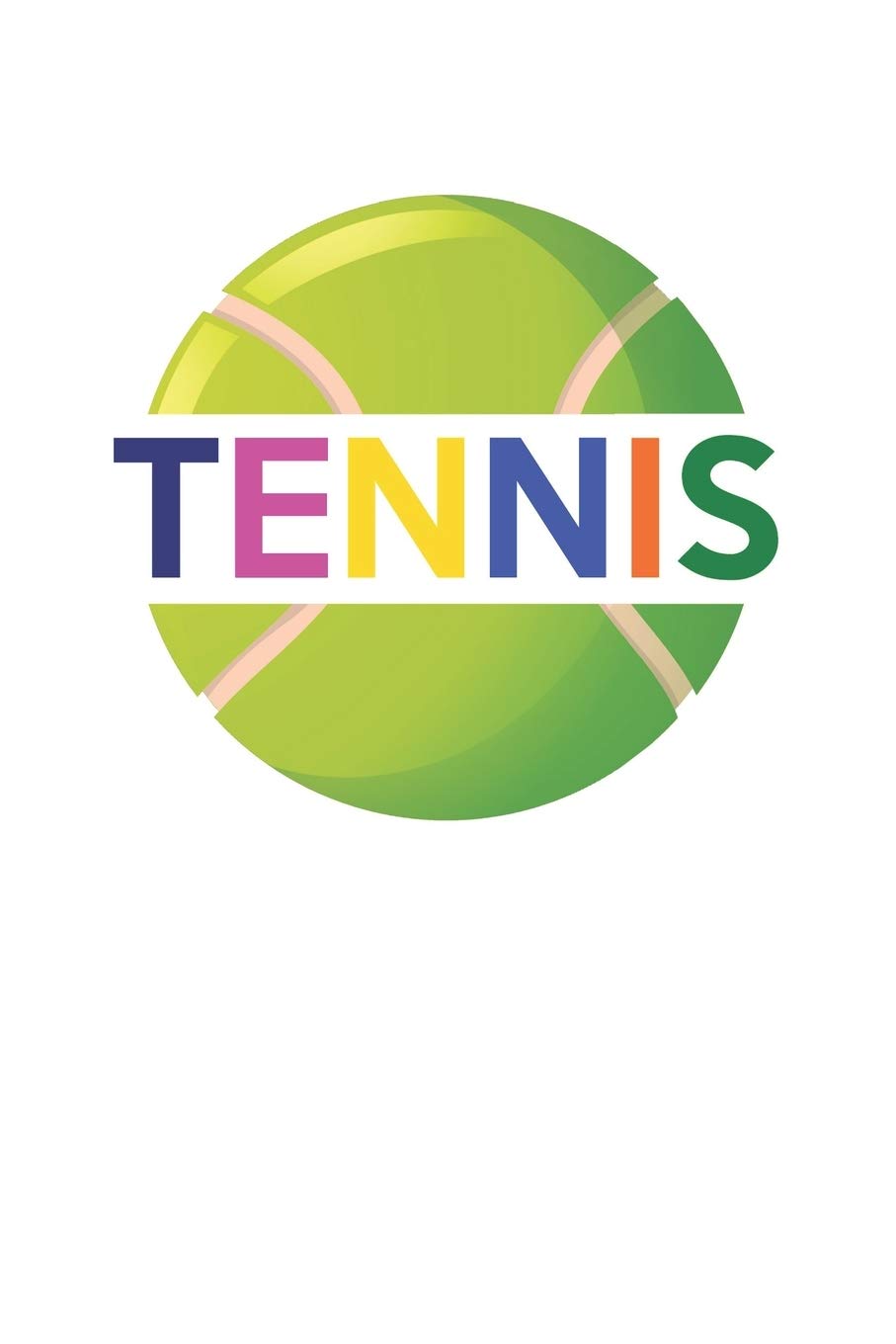 Balle de tennis: Agenda, carnet, livre 100 pages lignées en couverture souple pour tout ce que vous voulez écrire et ne pas oublier Books