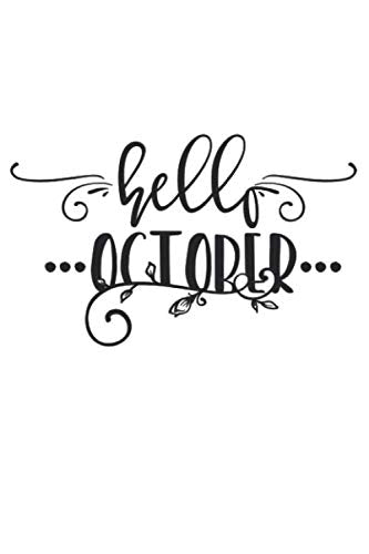hello october: Dotted Paper Journal 6x9 inches with 120 Books