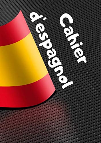 Cahier d'espagnol: Petits carreaux - 100 pages - Idéal pour collège et lycée Foreign Languages ​​& Dictionaries