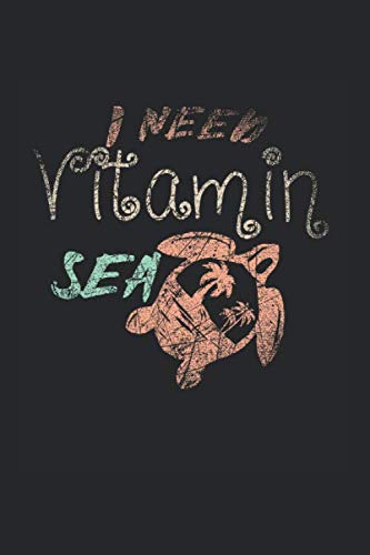 Vitamin Sea Notebook: Diary Journal 6x9 inches with 120 Lined Pages Books