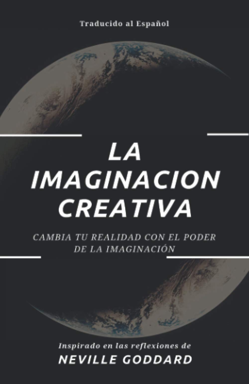 La Imaginación Creativa: Cambia tu realidad con el poder de la imaginación Lifestyle