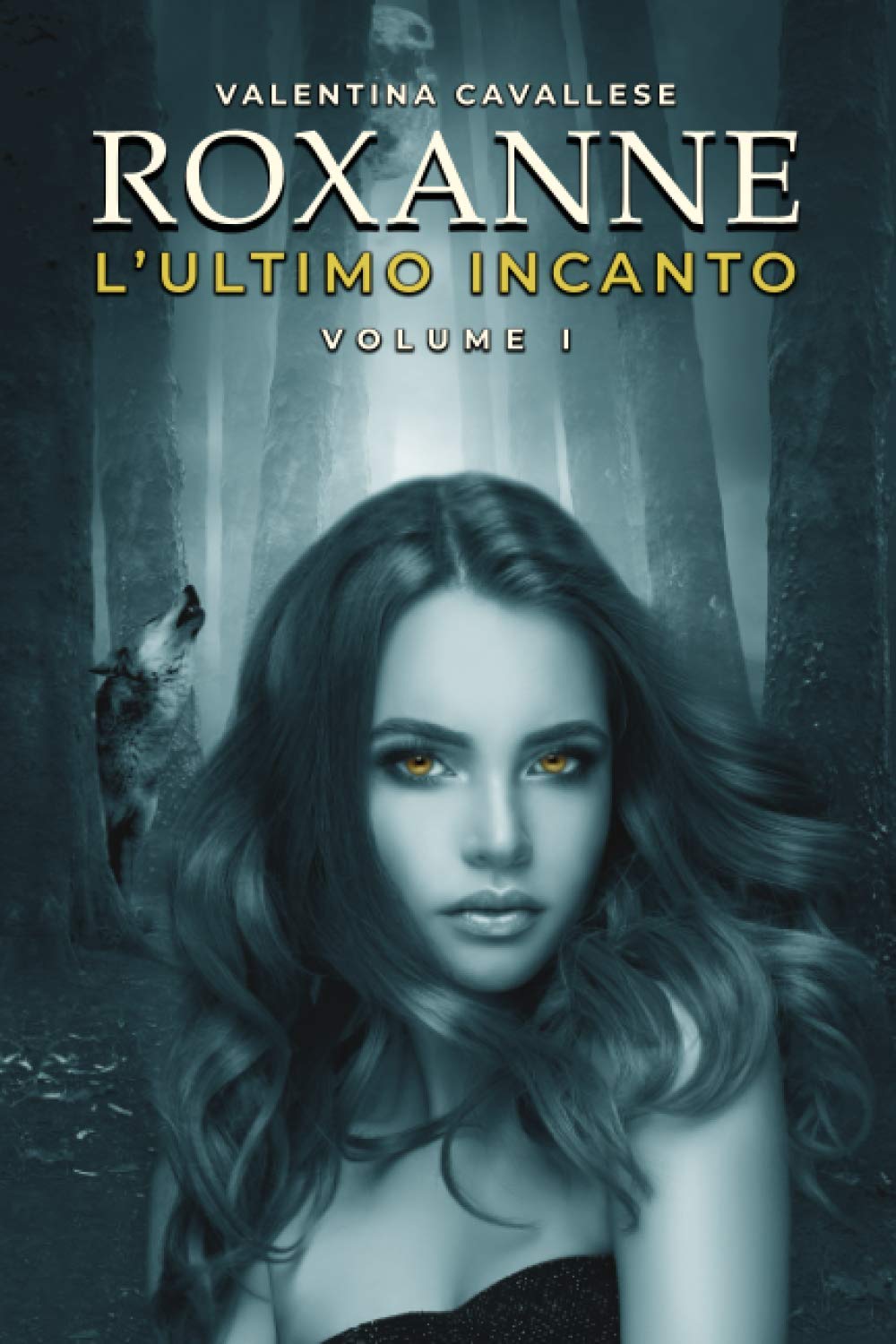 Roxanne: L'ultimo incanto book