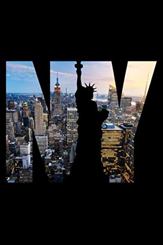 New York City Skyline Journal Notebook, Souvenir Journal Diary: Statue of Liberty, Empire State Building, Brooklyn Bridge, Times Square, Manhattan, NY, ... NYC / 100 Blank Pages Travel