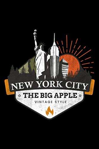 New York City Skyline Journal Notebook, Souvenir Journal Diary: Statue of Liberty, Empire State Building, Brooklyn Bridge, Times Square, Manhattan, NY, ... NYC / 100 Blank Pages Travel