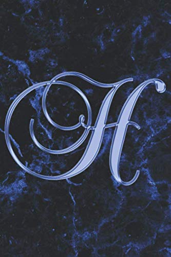 H Journal: A Monogrammed H Initial Capital Letter Notebook For Writing And Notes: Great Personalized Gift For All First, Middle, Or Last Names (Blue Gold Watercolor Black Marble Granite Veins Print) Essays & Short Stories