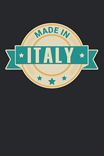 Made in Italy: Diario, quaderno, libro 100 pagine foderate in copertina morbida per tutto quello che vuoi scrivere e non dimenticare Books