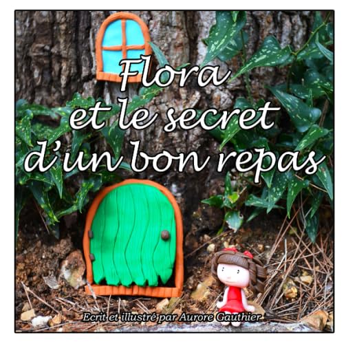 Flora et le secret d'un bon repas book