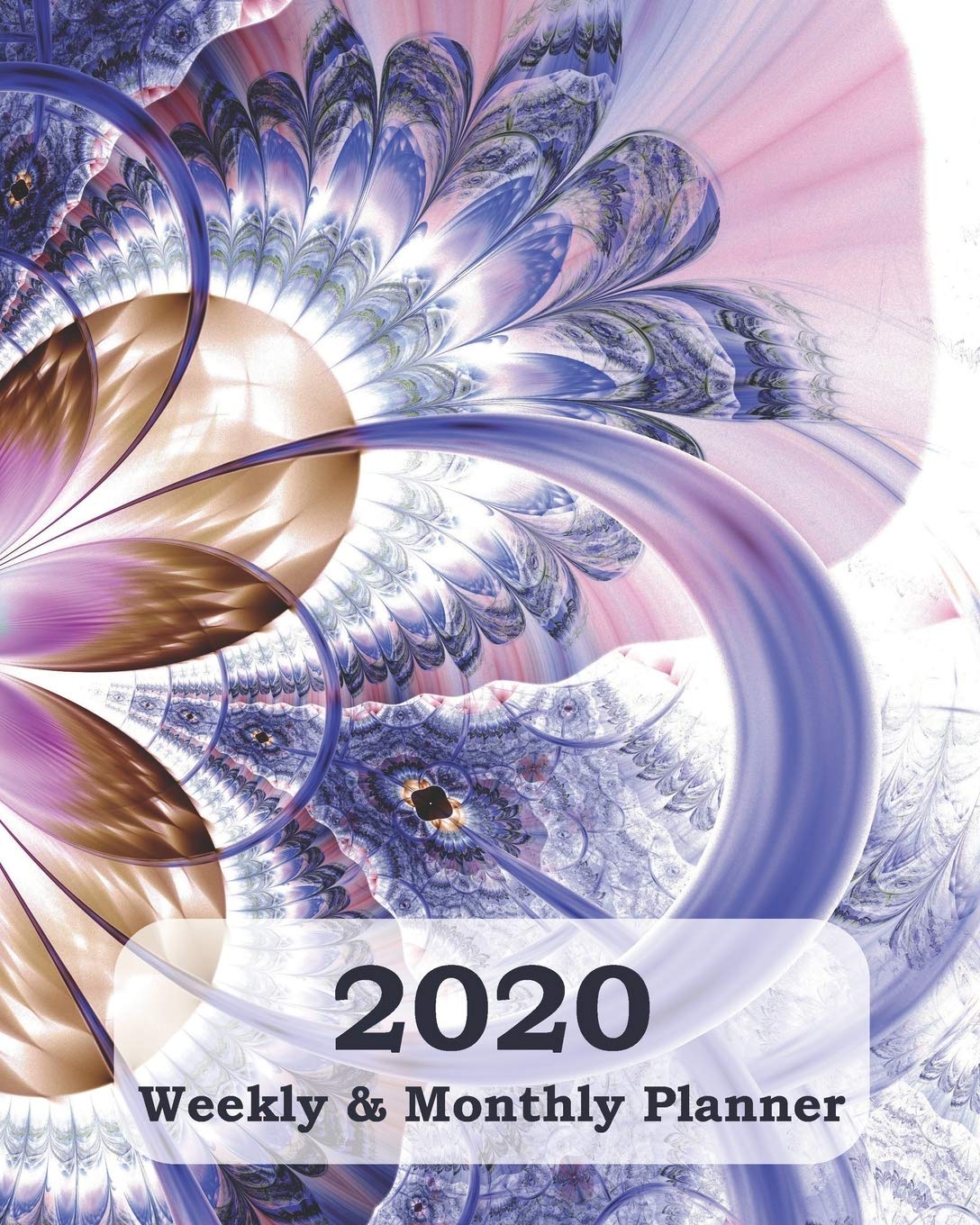 2020 Weekly & Monthly Planner: Jan 1, 2020 to Dec 31, 2020: Organizer & Diary With Holidays (Floral Cover) Hobbies & Crafts