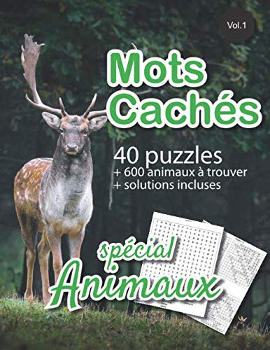 Mots Cachés Animaux: v1-5 40 puzzles sur le thème des animaux avec solutions | Mots cachés, mots mêlés adulte ou enfant | gros caractères | 50 pages | ... 27,94cm broché | photo de cerf dans la forêt Leisure & Fun